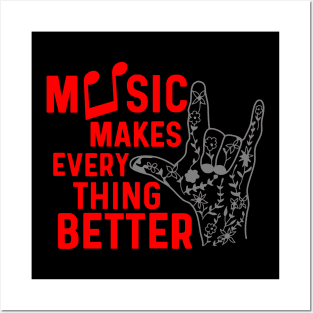 Music makes everythink better red gray Posters and Art